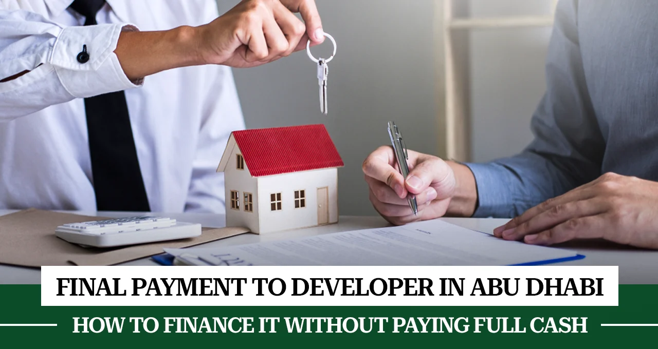 Mortgage For Developer Final Payment Abu Dhabi
