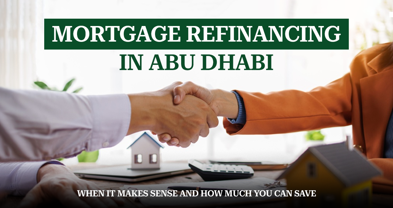 Mortgage Refinancing in Abu